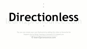 نتیجه جستجوی لغت [directionless] در گوگل