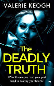 Meet the Author: The Deadly Truth by Valerie Keogh