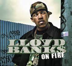 Joell ortiz, maino, fabolous, papoose, and juelz santana). On Fire Lloyd Banks Song Wikipedia