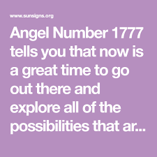 Angel Number 1777 Tells You That Now Is A Great Time To Go Out There And Explore All Of The Possibilities That Are Just Waiting To Be Numbers Told You So Angel