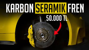 Karbon Seramik Fren Nedir Neden Bu Kadar Pahali Ne Nedir Youtube