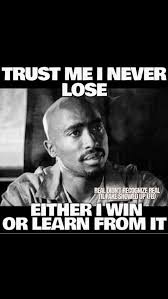 Death Is Not The Greatest Loss In Life Tupac So True Tupac Quotes 2pac Quotes Inspirational Quotes