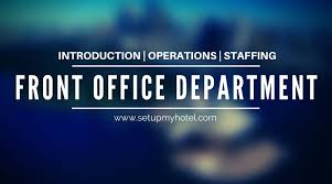 Front Office Department Introduction Operations And Functions