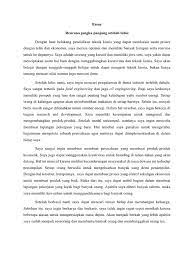 Sebenarnya rencana habis lulus mau ngapain telah lebih dulu menjadi permasalahan saya, dan mungkin seluruh mahasiswa tingkat akhir seantero bumi. Essay Rencana Setelah Lulus