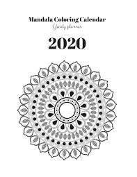 Sensei wu cole nya kai zane and green ninja. Amazon Com Mandala Coloring Calendar 2020 Yearly Planner 148 Pages 8 5 X 11 Version 14 9781696850391 Notebooks Mandala Books
