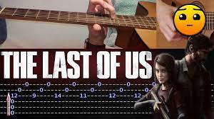 How To Play The Last Of Us Main Theme Guitar Tutorial Tabs Fingers Guitar Tutorial The Last Of Us Guitar