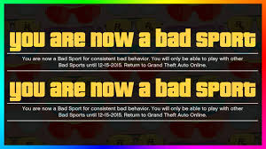 Bad sport have to go! Mrbossftw On Twitter Gta 5 New Stricter Cheater Poll Bad Sport Lobby Coming Soon To Gta Online Https T Co Pscs3sw8yy Http T Co Vy438ajzhx