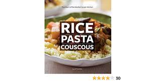 Maybe you would like to learn more about one of these? Rice Pasta Couscous The Heart Of The Mediterranean Kitchen Amazon De Koehler Jeff Fremdsprachige Bucher