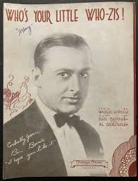 1931 BEN BERNIE "WHO'S YOUR LITTLE WHO-ZIS!" SHEET MUSIC
