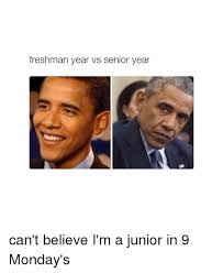 Never send your daughter to college freshman sophomore junior senior simplybutterfree: Freshman Year Vs Senior Year Can T Believe I M A Junior In 9 Monday S Mondays Meme On Me Me