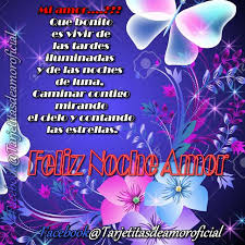 Buenas Noches Mi Amor Quiero Desearte Muchas Y Ricas Bendiciones Que Hoy Suenes Con Dios Y Los Angelitos Buenas Noches Amor Mio Amor Noche