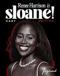 Meet Our Sloane 💃🏾🎙️— Renee Harrison!! Renee Harrison is a Jamaican born 