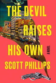 A Devil of a Novel by Scott Phillips | PamelaKramer.com