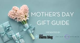 If you're planning a virtual event, this list of virtual gift ideas will help. Mother S Day Gift Guide Gift Ideas For Moms Miami Moms Blog