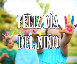 2.1 imagen de feliz día del niño; Feliz Dia Del Nino 2021 Imagenes Y Frases