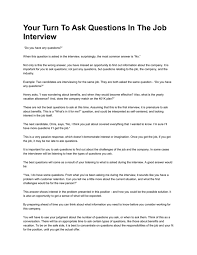 Some children do stupid things. Your Turn To Ask Questions In The Job Interview