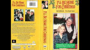 Christmas eve will find me where. I Ll Be Home For Christmas 1988 Full Movie Youtube