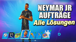 Neymar jr enters fortnite on april 27! Alle Neymar Jr Auftrage Losungen In Fortnite Season 6 Neymar Skin Freischalten Deutsch Youtube