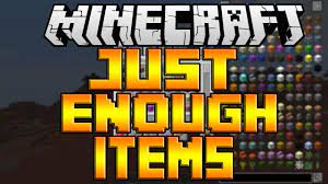 Just enough items (jei) mods 139,515,679 downloads last updated: Just Enough Items Jei Mod Para Minecraft 1 17 1 1 16 5 1 15 2 1 14 4 1 13 2 1 12 2 1 11 2 1 10 2 1 9 4 Zonacraft