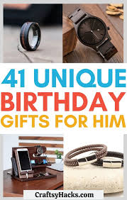 A man's birthday gift should be as unique as he is. 41 Awesome Birthday Gifts For Him To Enjoy Craftsy Hacks