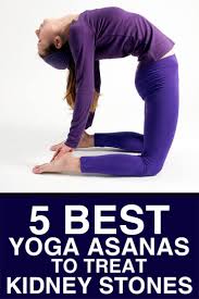 5 Best Yoga Asanas To Treat Kidney Stones Posturas De Yoga Dolor De Rinones Yoga