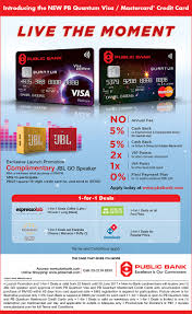 Earn vip points for every ringgit spent with the public bank platinum mastercard credit card! New Public Bank Quantum Credit Card