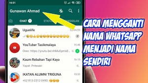 Cara Mengganti Nama Whatsapp Menjadi Nama Sendiri Nama Ganti Nama