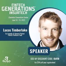 Lucas Timberlake to Speak at the Fintech + Insurtech Generations Conference  — Fintech Ventures Fund