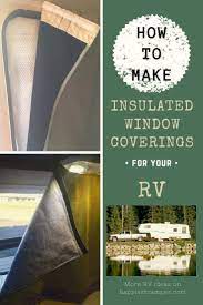 Das gängigste material für rv window coverings ist feines schwarzes tuch. Rv Window Coverings For Temperature Control