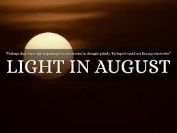 Light In August By Veronica Orecchia