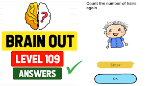 We did not find results for: Brain Out Level 109 Count The Number Of Hairs Again Youtube