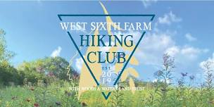 West Sixth Farm Hiking Club — Woods & Waters Land Trust