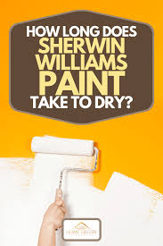 Even when all of the paint is gone, drying the roller is important. How Long Does Sherwin Williams Paint Take To Dry Home Decor Bliss
