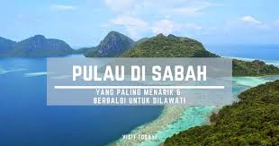 Ini merupakan tempat menarik di penang wajib anda kujungi. 9 Pulau Di Sabah Paling Menarik Untuk Bercuti Edisi 2021