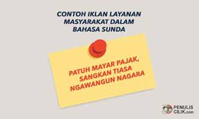 5 Contoh Iklan Layanan Masyarakat Dalam Bahasa Sunda Penulis Cilik