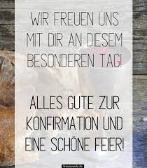 39 Gluckwunsche Zur Konfirmation Spruche Zitate Finestwords