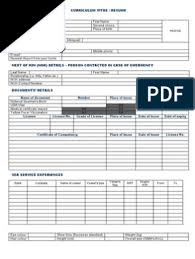Some document may have the forms filled, you have to erase it manually. Standard Resume Seafarers Transport Business