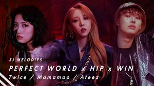 #blackpink #twice #mamamoo #redvelvet #itzy #gidle #2ne1 #apink . Perfect World X Hip X Win Twice Mamamoo Ateez Mashup Youtube