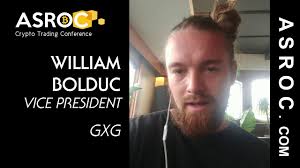 William Bolduc, VP @ GXG