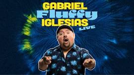 Gabriel "Fluffy" Iglesias Live