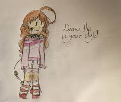 Haha It S My First Drawthisinyourstyle Drawing I M Bad At Drawing So I Hope That Some Ppl Could Give So Drawing Challenge Art Style Challenge Art Challenge