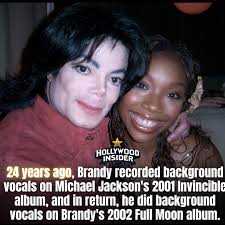 Brandy and Michael Jackson had a working relationship where Brandy provided  background vocals