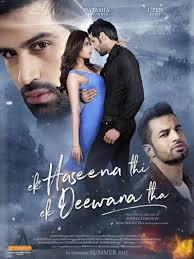 Ek Haseena Thi Ek Deewana Tha (2017) - Parents guide - IMDb