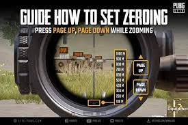 Pubg Pc Lite On Twitter When You Play Sniper Rifle And Shoot In Long Range You Have To Aim Higher Than Center Dot Right Here Is Some Guide To Set Zeroing While