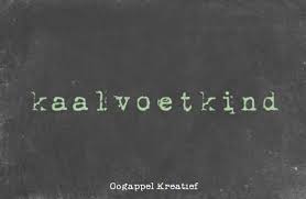 Kaalvoetkind Www Twitter Com Oogappelkreat Www Facebook Com Oogappelkreatief Afrikaans Afrikaans Quotes Afrikaans Words