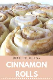 Recette Usa Cinnamon Rolls Roules A La Cannelle Recette Recettes De Cuisine Roules A La Cannelle