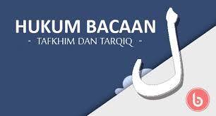 Wa amma jaddii fahuwa thobiibun fii mustasyfaa syaiful anwar fii madiinatu. Hukum Bacaan Lam Ù„ Tafkhim Tarqiq Besert Contohnya
