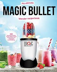 Magic bullet nutribullet blender smoothie book: Amazon Com My Ultimate Magic Bullet Blender Recipe Book 100 Amazing Smoothies Juices Shakes Sauces And Foods For Your Magic Bullet Personal Blender Must See Recipes Book 1 Ebook Erikson Julie Kindle Store