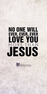 Jesus Loves You Encouragement Quotes Christian Quotes Quotes
