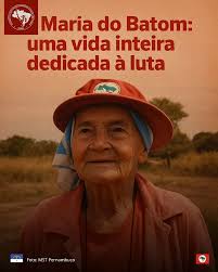 MST PE | 🚩✊🏾 Maria do Batom: uma vida inteira dedicada à luta Essa semana  nos despedimos de uma das figuras mais marcantes da história do MST em... |  Instagram
